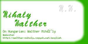 mihaly walther business card